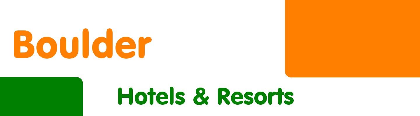 Best hotels & resorts in Boulder - Rating & Reviews